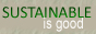 Sustainable is Good