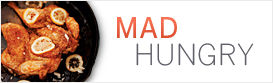 Mad Hungry Newsletter
