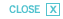 Close