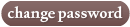 change password