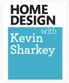 Home Design with Kevin Sharkey